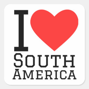 I love South America  Square Sticker