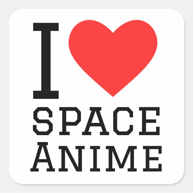 I love space anime square sticker (Front)
