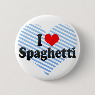 I Love Spaghetti 6 Cm Round Badge