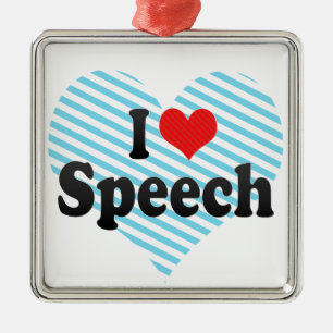 I Love Speech Metal Ornament