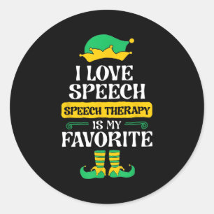 I Love Speech Speech Therapy Is My Favorite Classic Round Sticker