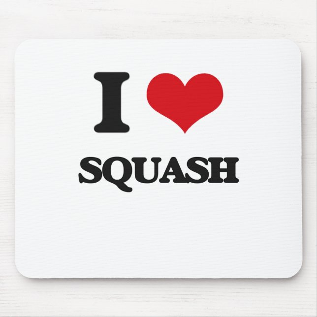 I Love Squash Mouse Pad (Front)