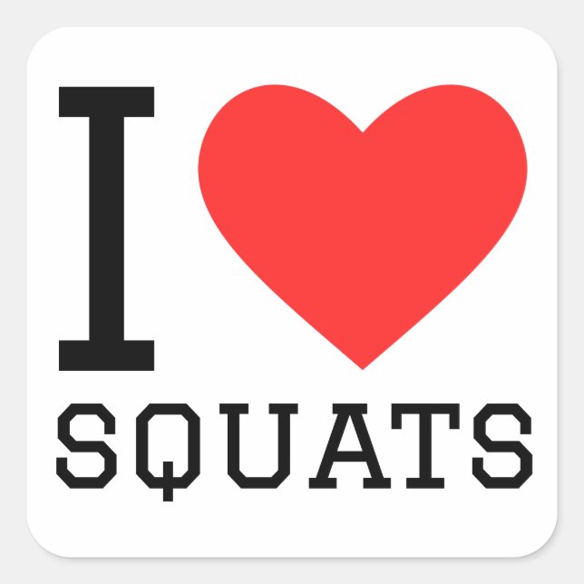I love squats square sticker (Front)