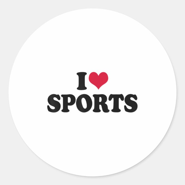 I Love Srts Fitness Motivation  Classic Round Sticker (Front)