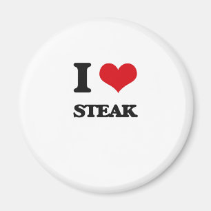 I Love Steak Magnet