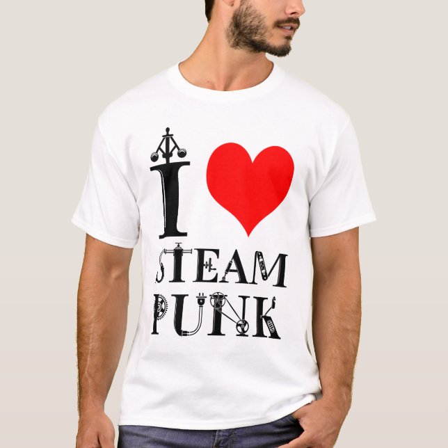 I Love Steampunk funny elegant T-Shirt (Front)