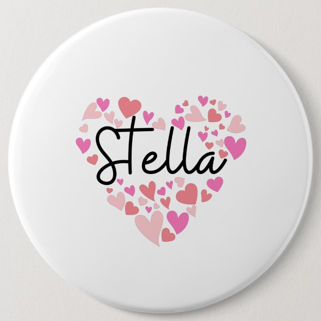 I love Stella 6 Cm Round Badge (Front)