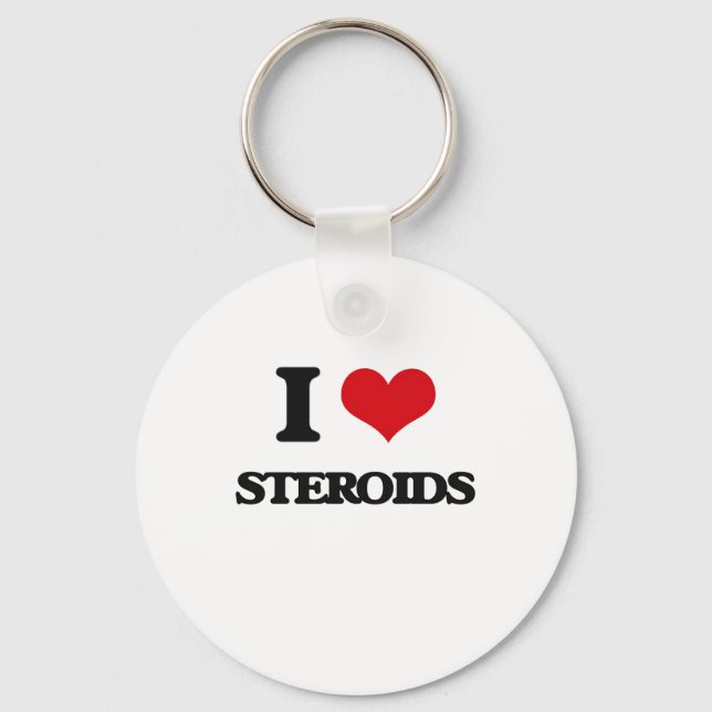 I love Steroids Key Ring (Front)