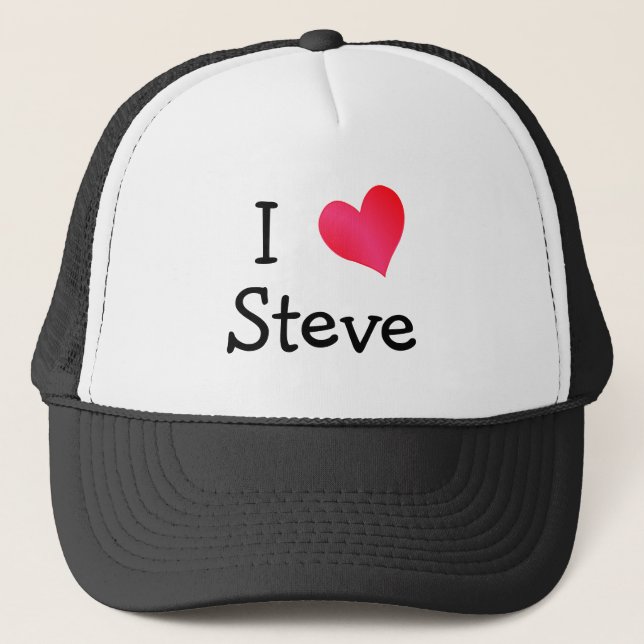 I Love Steve Trucker Hat (Front)