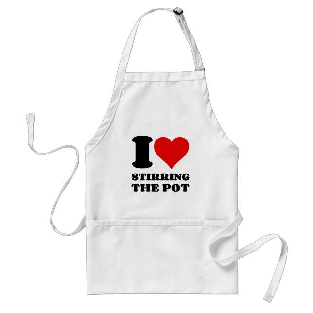 I LOVE STIRRING THE POT STANDARD APRON (Front)