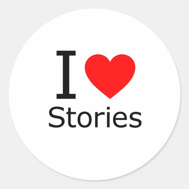 I Love Stories Classic Round Sticker (Front)