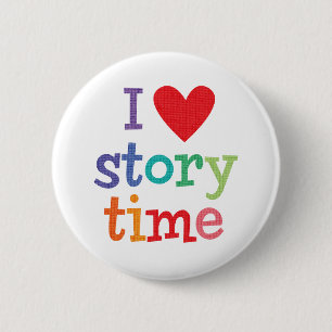 I Love Storytime T-Shirts & Gifts 6 Cm Round Badge