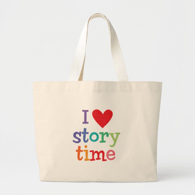 I Love Storytime T-Shirts & Gifts Large Tote Bag (Front)