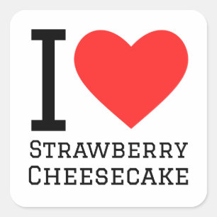I love strawberry cheesecake  square sticker