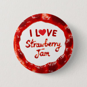 I love strawberry jam 6 cm round badge