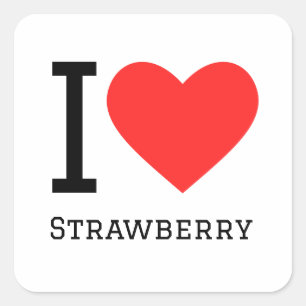 I love strawberry  square sticker