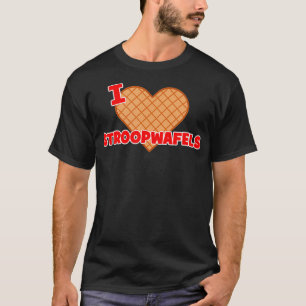I Love Stroopwafels T-Shirt