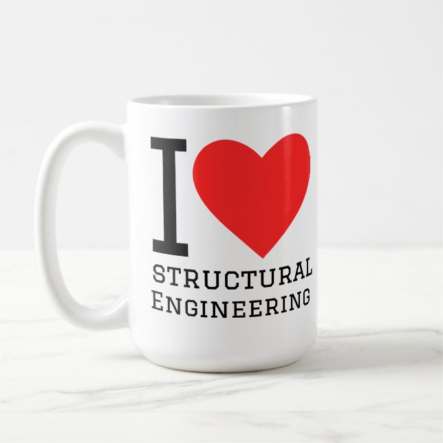 I love structural engineering  coffee mug (Left)