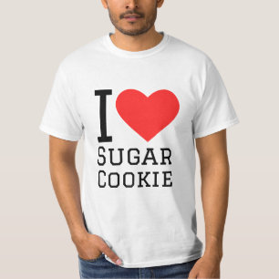 I love sugar cookie  T-Shirt