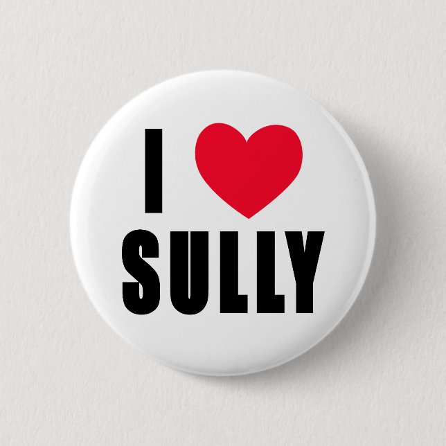 I Love Sully I HEART Sully 6 Cm Round Badge (Front)