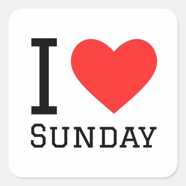 I love Sunday Square Sticker (Front)