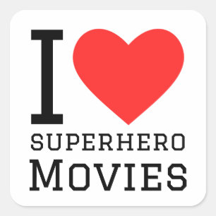 I love superhero movies square sticker