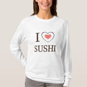 I Love Sushi For Lovers Of Eating Rice Salmon T-Shirt