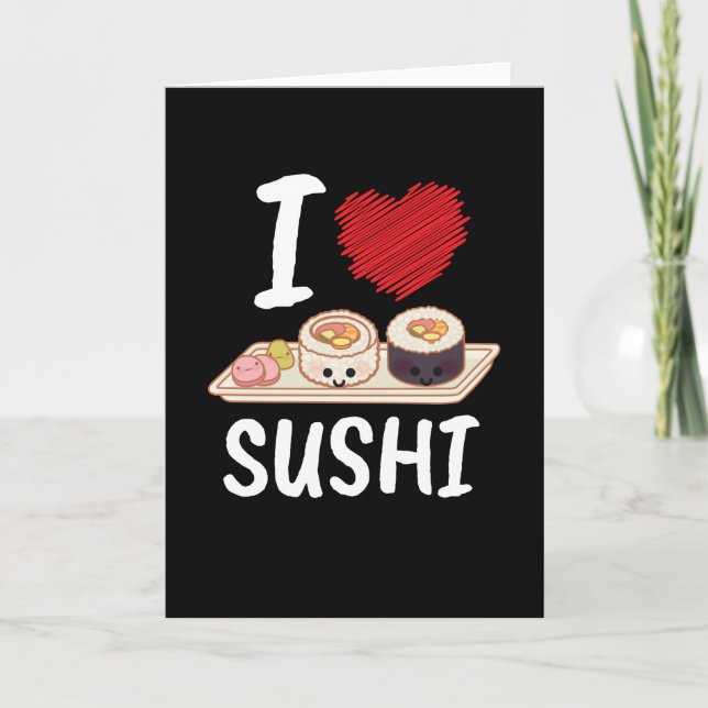 I Love Sushi Japan Kawaii Card (Front)