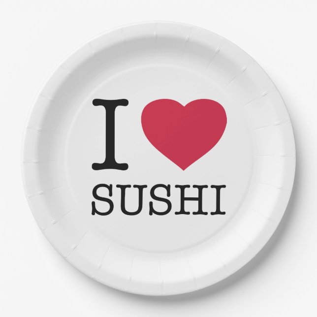 I LOVE SUSHI PAPER PLATE (Front)
