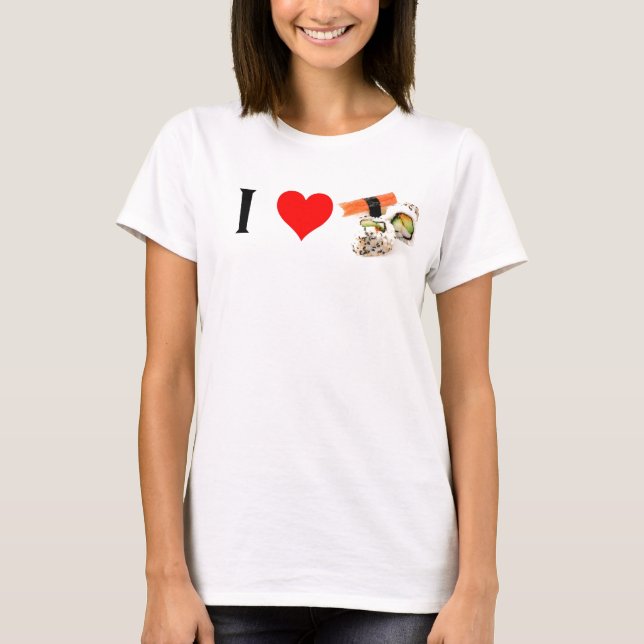 I love sushi shirt (Front)