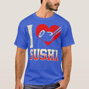 I Love Sushi T-Shirt