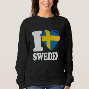 I Love Sweden Home Country Swedish Flag Sweden Sweatshirt