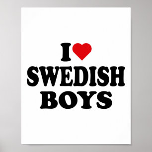 I Love Swedish Boys I Heart Swedish Boys Poster