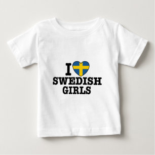 I Love Swedish Girls Baby T-Shirt