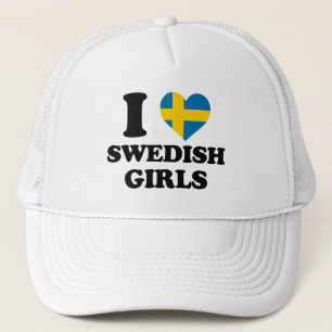 I love Swedish Girls Trucker Hat