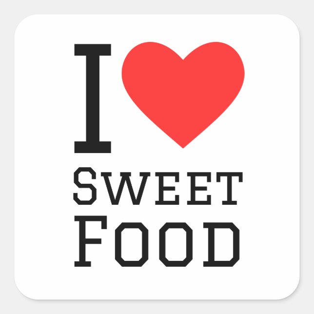 I love sweet food square sticker (Front)