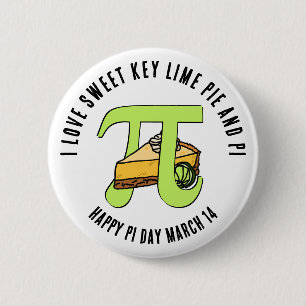 I LOVE SWEET KEY LIME PIE Happy Pi Day Button