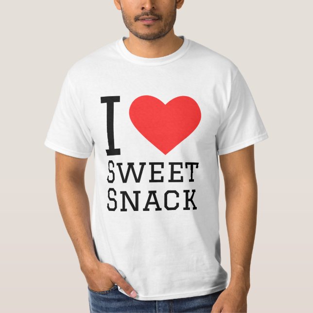 I love sweet snack  T-Shirt (Front)