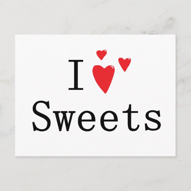 I Love Sweets Postcard (Front)