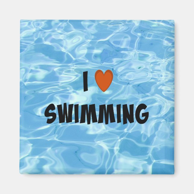 I Love Swimming Magnet (Front)