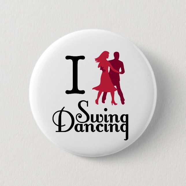 I Love Swing Dancing 6 Cm Round Badge (Front)