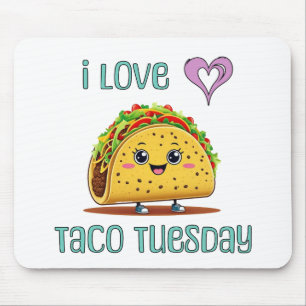 I Love Taco Tuesday Mouse Pad