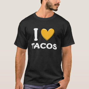 I Love Tacos Love Taco Day 2 T-Shirt