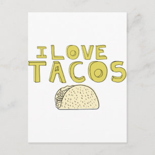 I LOVE TACOS POSTCARD
