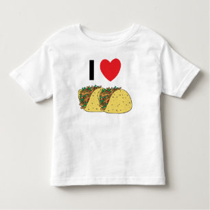 I Love Tacos Toddler Toddler T-Shirt