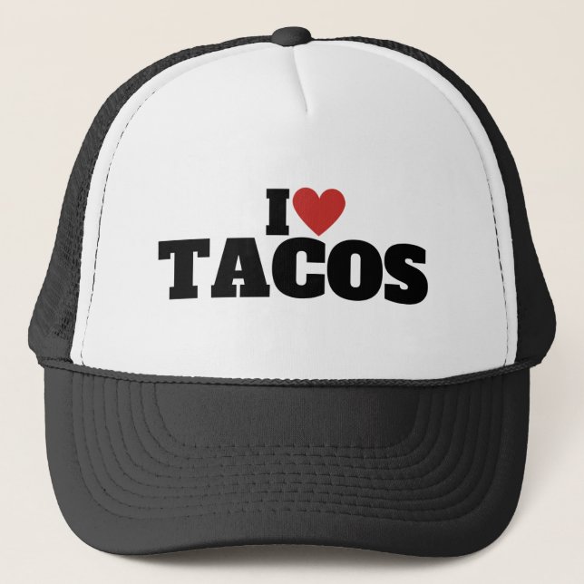I Love Tacos Trucker Hat (Front)