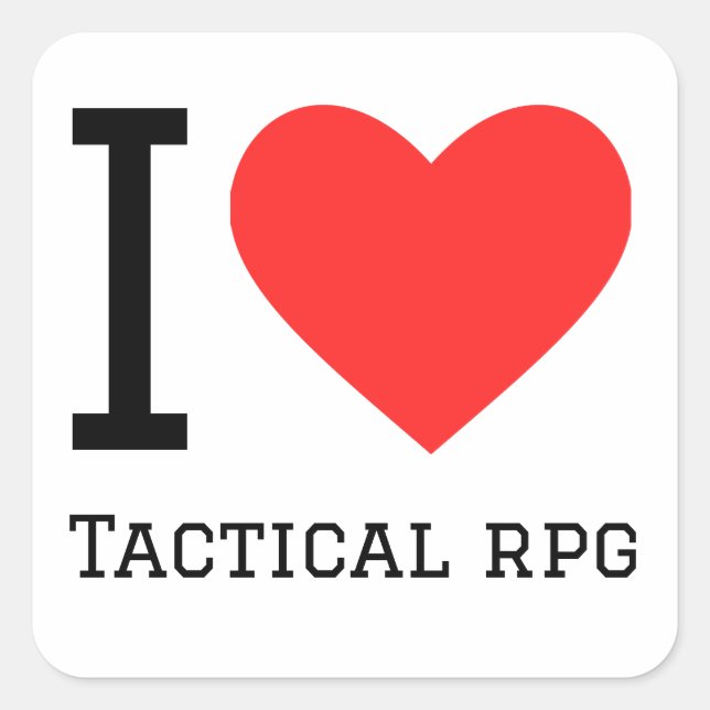 I love tactical rpg  square sticker (Front)
