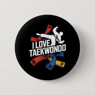 I Love Taekwondo Martial Arts Spirit 6 Cm Round Badge