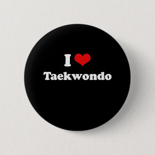 I Love Taekwondo Tshirt 6 Cm Round Badge