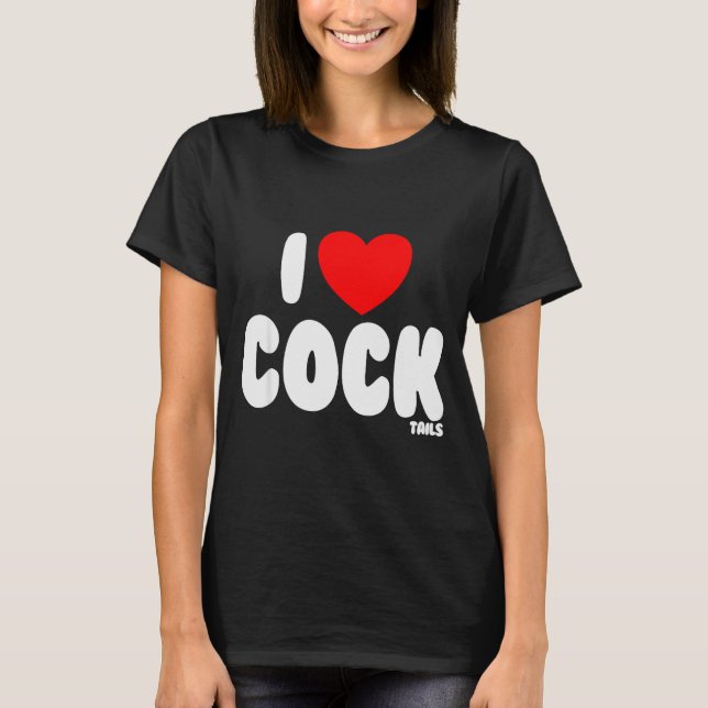 I Love Tails Raunchy Funny Women's Embarring  T-Shirt (Front)